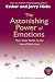 The Astonishing Power Of Emotions
