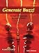 Generate Buzz: Strategic Communication for Nonprofit Boards, Second Edition