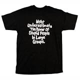Stupid People T-Shirt