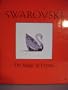Swarovski: The Magic of Crystal