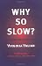 Why So Slow? The Advancement of Women