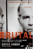 Brutal: The Untold Story of My Life Inside Whitey Bulgers Irish Mob