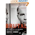Brutal: The Untold Story of My Life Inside Whitey Bulger's Irish Mob