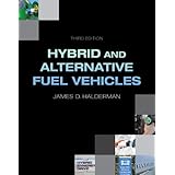 hybrid and alternative fuel vehicles 3rd edition