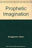The prophetic imagination