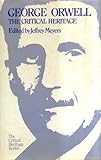 George Orwell, the critical heritage