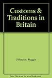 Customs & traditions in Britain
