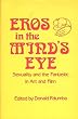 Eros in the Mind's Eye: Sexuality and the Fantastic in Art and Film (Contributions to the Study of Science Fiction and Fantasy)