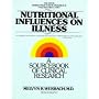 Nutritional Influences on Illness: A Sourcebook of Clinical Research