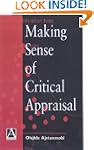 Making Sense of Critical Appraisal