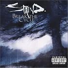 Break the Cycle by  Staind 