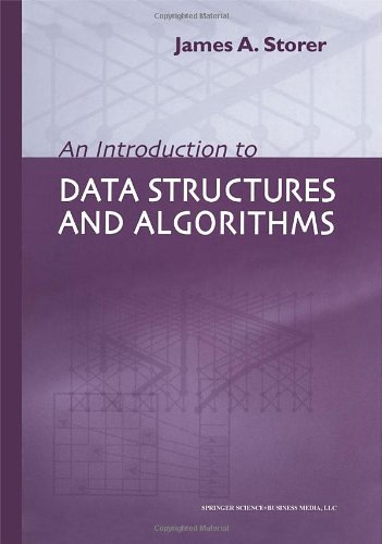 An Introduction to Data Structures and Algorithms 0817642536 pdf