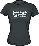 5 out of 4 people have a problem with fractions Women's tee Shirt in 6 Colors Small thru XXL