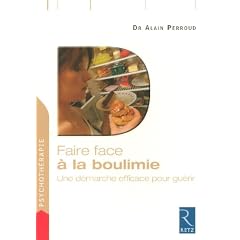 Faire face � la boulimie : Une d�marche efficace pour gu�rir