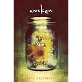 (AWAKEN ) By Kacvinsky, Katie (Author) Hardcover Published on (05, 2011)