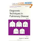 Diagnostic Techniques in Pulmonary Disease (Lung Biology in Health and Disease) by M. A. Sackner