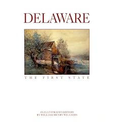 Delaware: The First State