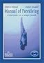 Manual of Freediving: Underwater on a Single Breath