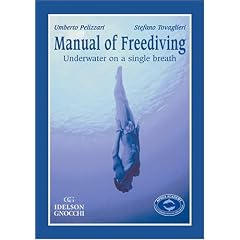 Manual Of Freediving: Underwater On A Single Breath (Freediving)