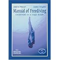 Manual Of Freediving: Underwater On A Single Breath