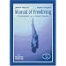 Manual of Freediving: Underwater on a Single Breath