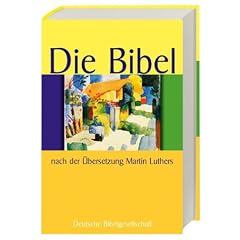 Die Bibel nach der �bersetzung Martin Luthers: Gro�ausgabe