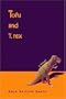 Tofu and T. rex