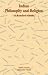 Indian Philosophy and Religion; A Reader's Guide by Bibhu Padhi, M. PADHI BIBHU