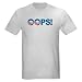 Anti-Obama Oops Political Light T-Shirt by CafePress
