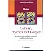 Geist und Gehirn - Neurowissenschaften, Philosophie, Lernen