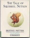 The Tale of Squirrel Nutkin (The World of Beatrix Potter: Peter Rabbit)