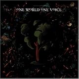 One World-One Voice - Laurie Anderson u.a.