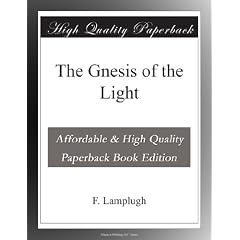 The Gnesis of the Light