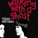 Walking With a Ghost