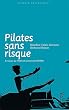 Pilates sans risque