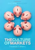 The Culture of Markets