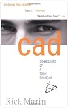 CAD: Confessions of a Toxic Bachelor