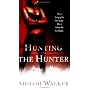 Hunting the Hunter (Berkley Sensation)