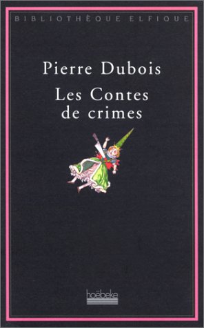 Les Contes de crimes Les Contes de crimes