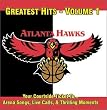 Atlanta Hawks: Greatest Hits, Vol. 1