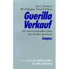 Guerilla Verkauf: Mit unkonventionellen Ideen den Kunden gewinnen