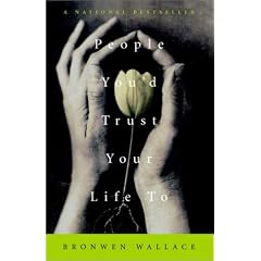 People You'd Trust Your Life To
