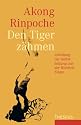 Den Tiger z&auml;hmen.