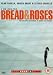 Bread And Roses [DVD] [2001]