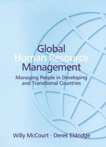 Global Human Resource Management: Managing People Developing and Transitional Countries under Globalization in The Books Store
