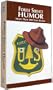 Forest Service Humor: True Stories, Yarns, Anecdotes, Letters, Memos, Poems and Cartoons