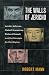 The Walls of Jericho : Lyndon Johnson, Hubert Humphrey, Richard Russell and the Struggle for Civil Rights
