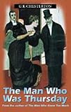The man who was Thursday : a nightmare