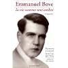 Emmanuel Bove : la vie comme une ombre