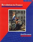 Revolution in France: The Era of the French Revolution and        Napoleon 1789-1815 (Sense of History Supplementary)